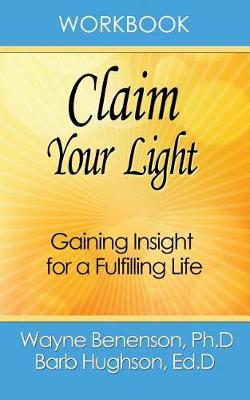 Workbook: Claim Your Light book