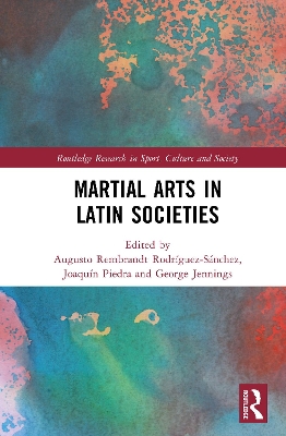 Martial Arts in Latin Societies book