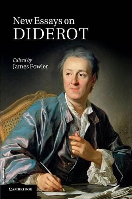 New Essays on Diderot by James Fowler