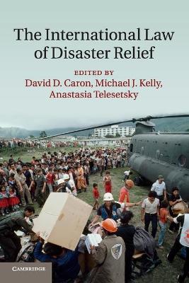 International Law of Disaster Relief book