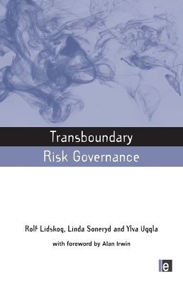 Transboundary Risk Governance by Rolf Lidskog