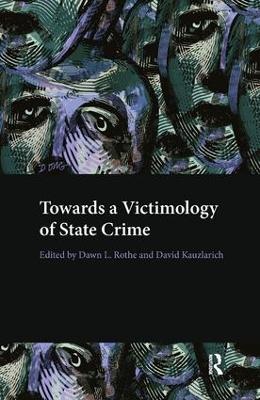 Towards a Victimology of State Crime book