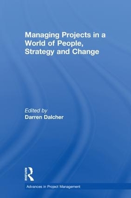 Managing Projects in a World of People, Strategy and Change book