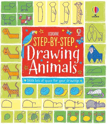 Step-by-Step Drawing Animals by Fiona Watt