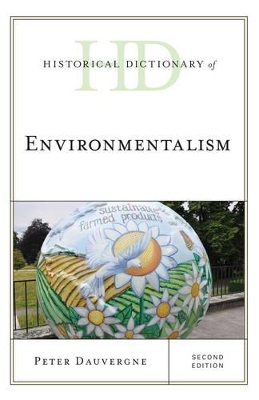 Historical Dictionary of Environmentalism book