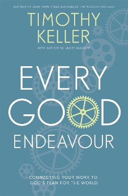 Every Good Endeavour book