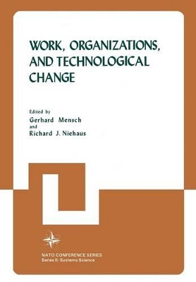 Work, Organizations, and Technological Change book