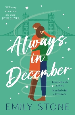 Always, in December: The gorgeous, uplifting, emotional and absolutely unputdownable love story with ALL THE FEELS book
