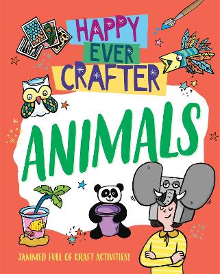 Happy Ever Crafter: Animals by Annalees Lim
