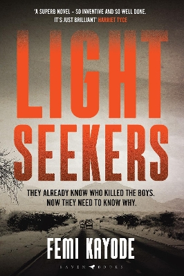 Lightseekers: 'Intelligent, suspenseful and utterly engrossing' Will Dean by Femi Kayode