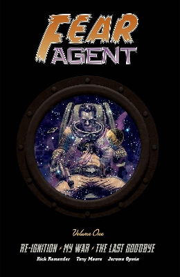 Fear Agent Deluxe Volume 1 book