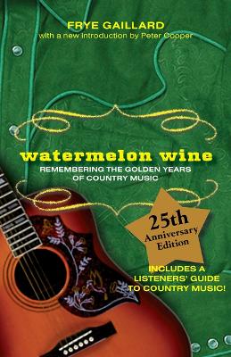 Watermelon Wine book