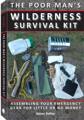 Poor Man's Wilderness Survival Kit book