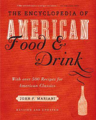 Encyclopedia of American Food and Drink book