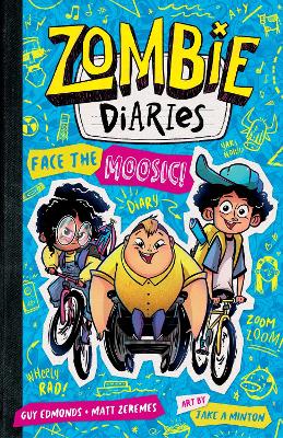 Zombie Diaries: Face the Moosic!: Zombie Diaries #2 book
