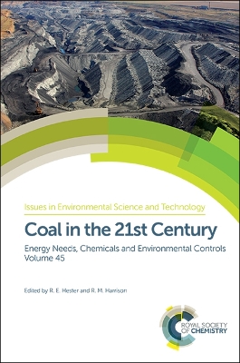 Coal in the 21st Century by R E Hester