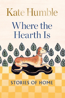 Where the Hearth Is: Stories of home book