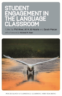 Student Engagement in the Language Classroom by Phil Hiver
