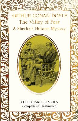 The Valley of Fear (A Sherlock Holmes Mystery) book