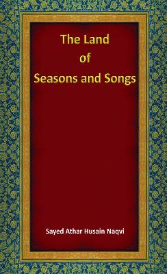 The Land of Seasons and Songs book