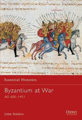 Byzantium at War by John Haldon