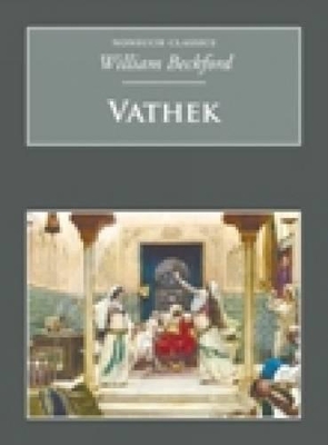 Vathek by William Beckford