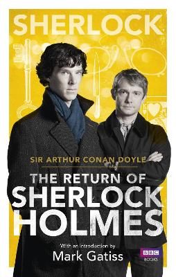 Sherlock: The Return of Sherlock Holmes by Arthur Conan Doyle