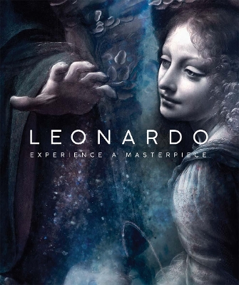 Leonardo: Experience a Masterpiece book