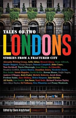 Tales of Two Londons: Stories from a Fractured City book