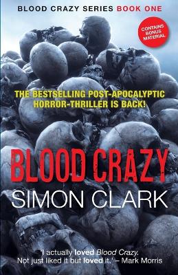 Blood Crazy by Simon Clark