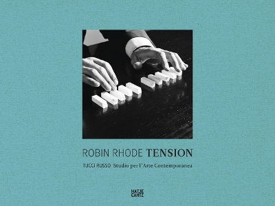 Robin Rhode: Tension book