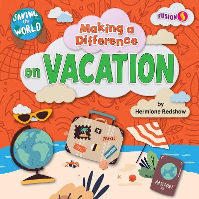 Making a Difference on Vacation book