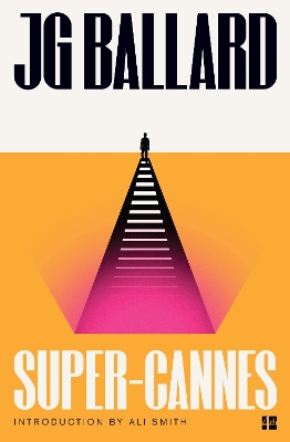 Super-Cannes by J. G. Ballard