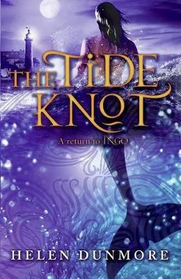 The The Tide Knot by Helen Dunmore