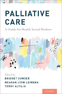 Palliative Care: A Guide for Health Social Workers book