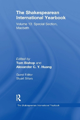 The Shakespearean International Yearbook: Volume 13: Special Section, Macbeth book