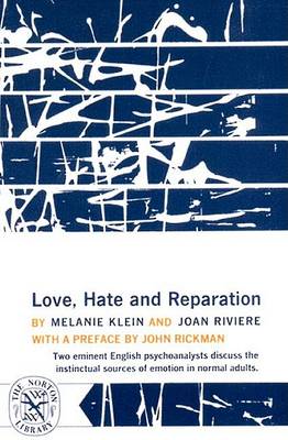 Love, Hate and Reparation book