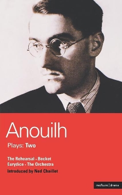 Anouilh Plays by Jean Anouilh