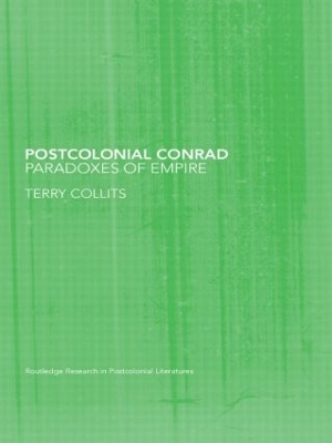 Postcolonial Conrad by Terry Collits