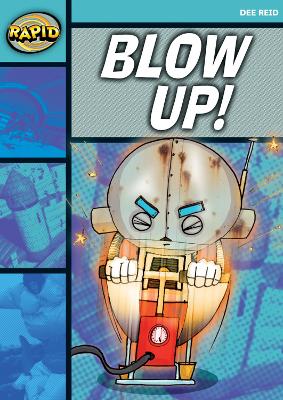 Rapid Starter Level: Blow Up! book