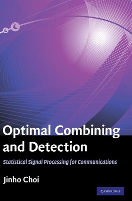 Optimal Combining and Detection book