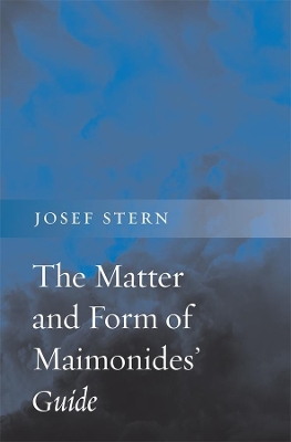 Matter and Form of Maimonides' 