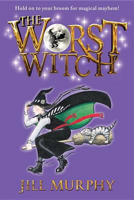 Worst Witch by Jill Murphy