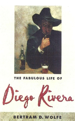 Fabulous Life of Diego Rivera book