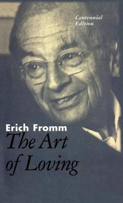 The Art of Loving by Erich Fromm