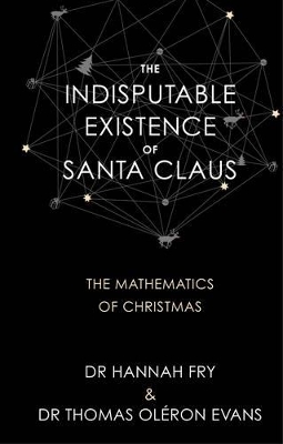 Indisputable Existence of Santa Claus book