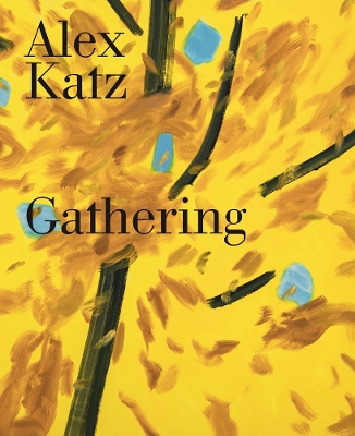 Alex Katz: Gathering book