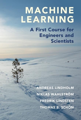 Machine Learning: A First Course for Engineers and Scientists book