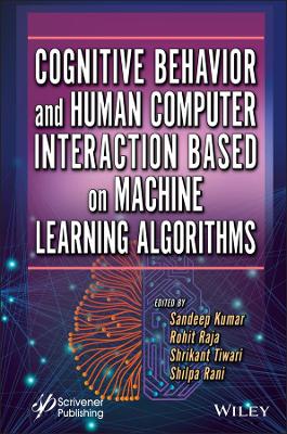 Cognitive Behavior and Human Computer Interaction Based on Machine Learning Algorithms book