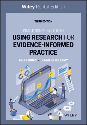 Practitioner's Guide to Using Research for Evidence-Informed Practice by Allen Rubin